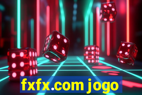 fxfx.com jogo